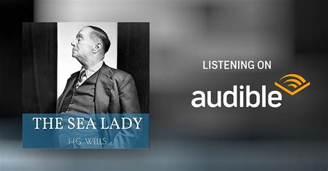 The Sea Lady By H G Wells Audiobook Au English