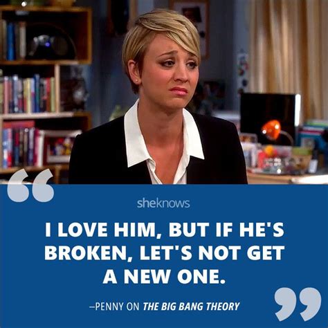 17 Penny Quotes From The Big Bang Theory To Celebrate Kaley Cuocos