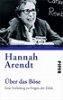 Über das Böse von Hannah Arendt - Buch - 978-3-492-25063-4 | Thalia