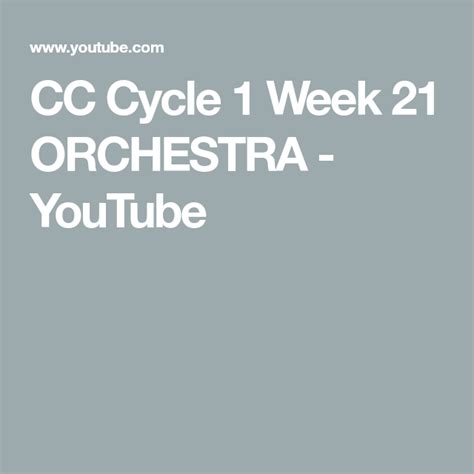 Cc Cycle 1 Week 21 Orchestra Youtube Orchestra Christian