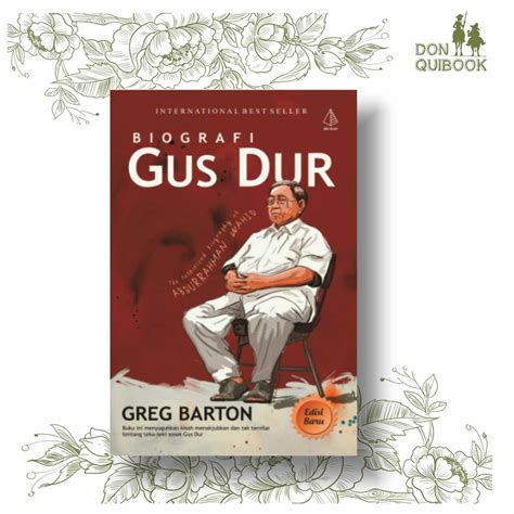 Jual Biografi Gus Dur Greg Barton Shopee Indonesia