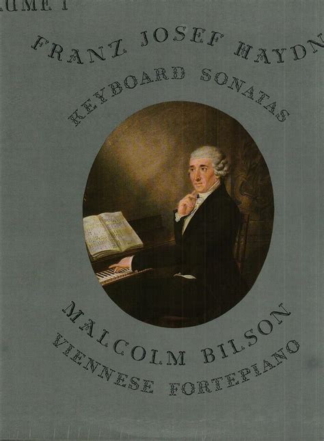 Franz Josef Haydn Malcolm Bilson Forte Piano Haydn Keyboard