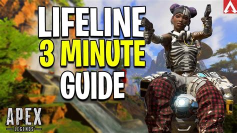 Apex Legends 3 Minute Guide To Lifeline Combat Medic Youtube