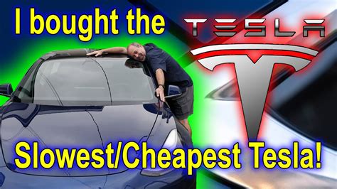 I Bought The Slowestcheapest Tesla My Thoughts After Owning A Tesla
