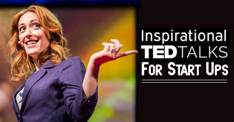 Top 14 Inspirational Ted Talks For Start Ups To Succeed Wisestep