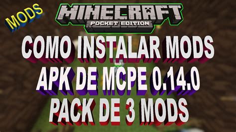 Como Instalar Mods En Minecraft Pe 18 Y En Inner Core 2019