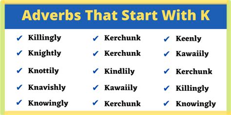 List Of Adverbs That Start With K Adverbs List