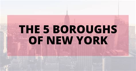 The Five Boroughs Of New York A Local Guide 2023 Updated