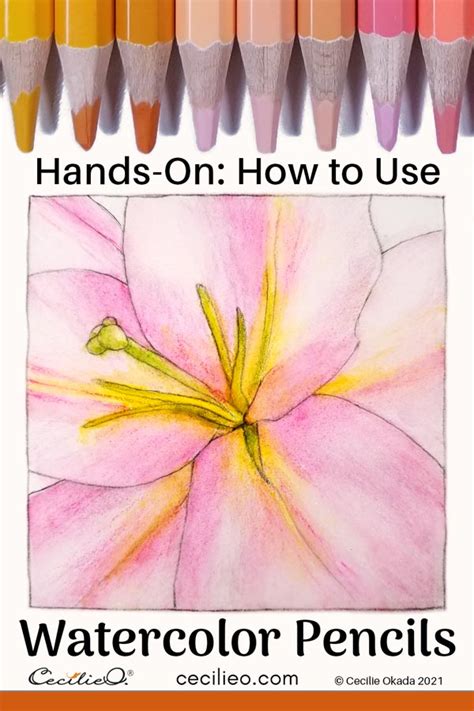 Hands On How To Use Watercolor Pencils