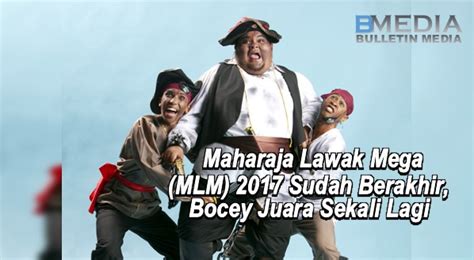 Maharaja lawak mega musim kedua bermula. Maharaja Lawak Mega (MLM) 2017 Sudah Berakhir, Bocey Juara ...
