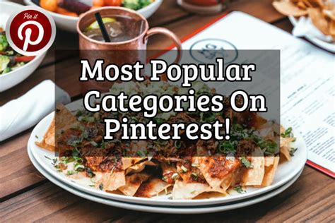 Most Popular Pinterest Categories Ultimate List 2023