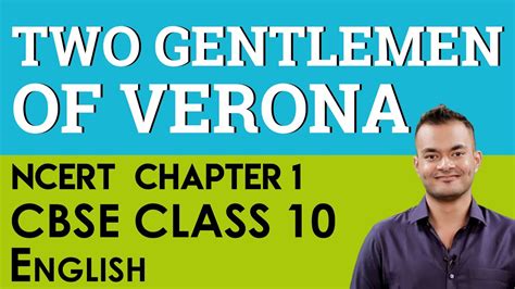 Chapter Two Gentlemen Of Verona English Literature Reader Cbse Ncert