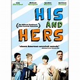 His and Hers - Película 1997 - Cine.com