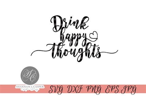 Drink Happy Thoughts Svg Funny Wine Glass Saying Tumble Etsy