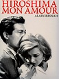 Hiroshima Mon Amour - Movie Reviews
