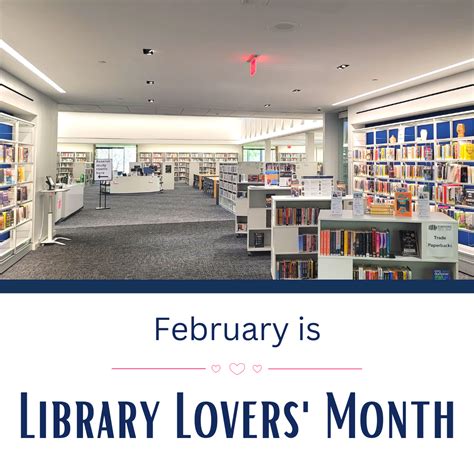 February Is Library Lovers Month Scarsdale Public Library