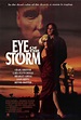 Eye of the Storm (1991) - IMDb