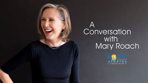 A Conversation With Nyt Bestselling Author Mary Roach Youtube
