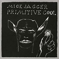 MICK JAGGER | Primitive Cool - LP
