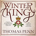 Winter King (Audiobook) by Thomas Penn | Audible.com