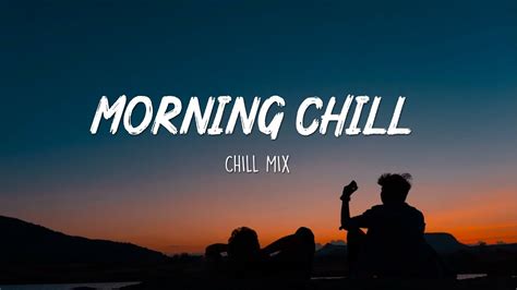 November Mood Chill Vibes 🍃 English Songs Chill Music Mix Youtube