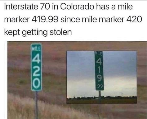 Interstate 70 In Colorado Has A Mile Marker 41999 Since Mile Marker