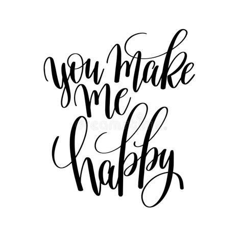 You Make Me Happy Stock Illustrations 601 You Make Me Happy Stock