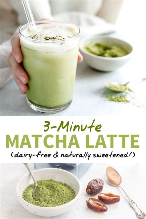 3 Minute Matcha Latte Recipe Dairy Free Healthy