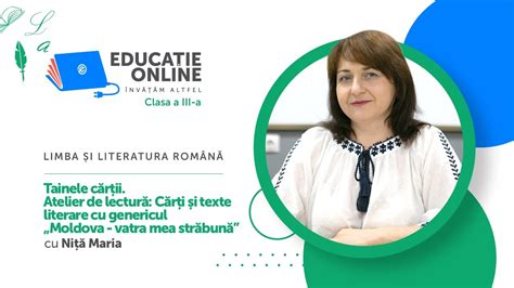 Limba și Literatura Română Clasa A Iii A Tainele Cărții Atelier De