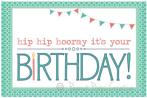 They are funny, silly, apt and truly artistic. Happy Birthday Printable Card PDF