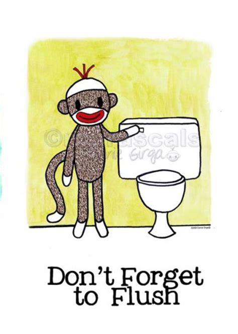Sock Monkey Dont Forget To Flush Bath Room Reminders 8 X
