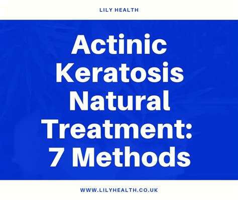 Actinic Keratosis Natural Treatment 7 Methods Lily Health
