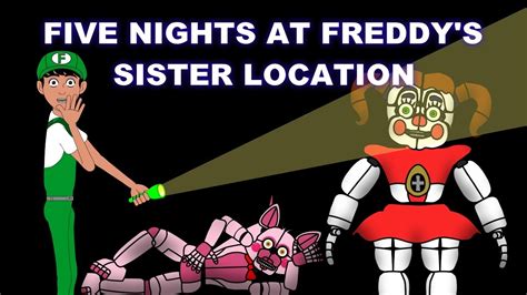 Preview Fernanfloo En Five Nights At Freddys Sister Location