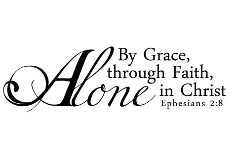 By Grace Alone Grace Alone In Christ