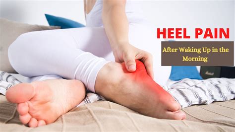 Heel Pain After Waking Up In The Morning Dr Chetan Oswal Pune