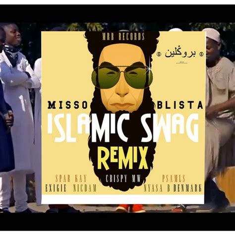 Islamic Swagg Remix Single By Amuna Misso Spotify
