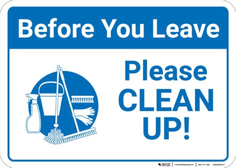 Before You Leave Please Clean Up With Icon Landscape Wall Sign