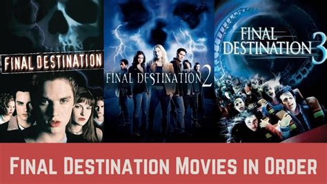 How To Watch Final Destination Movies In Order Chronologically And By