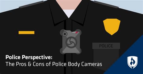 Police Perspective The Pros And Cons Of Police Body Cameras Rasmussen University