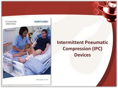 Ppt Comparison Of Intermittent Pneumatic Compression Devices