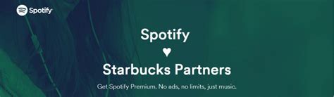Spotify Premium Subscription Starbucks Partner Benefits