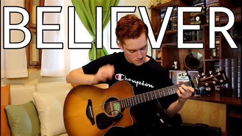 Believer Imagine Dragons Fingerstyle Guitar Cover By Juan Manuel