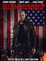 Decommissioned (2016) - Rotten Tomatoes