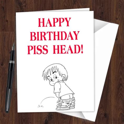 Happy Birthday Card Piss Head Drunk Alcohol Theme For Brother Sister Bff L288 £279 Picclick Uk