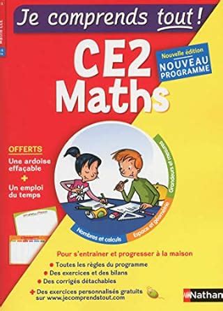 Amazon Fr Maths CE Je Comprends Tout Exercices Cours Conforme Au Programme De CE