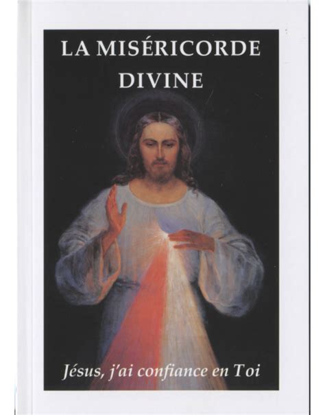 La Miséricorde Divin Jésus J Ai Confiance En Toi Librairie De La Grotte