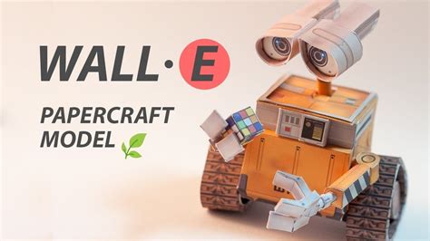 A Simple Papercraft Wall E My First Model Papercraft Images And
