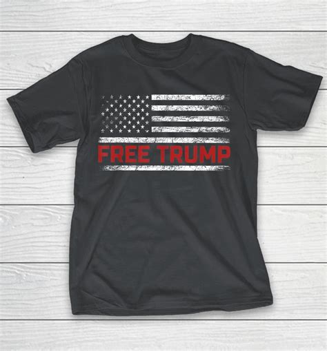 Free Donald Trump Republican Support Pro Trump American Flag Shirts