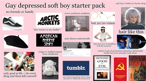 Gay Depressed Soft Boy Starter Pack Rstarterpacks