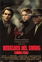 Rebeldes del swing - Película 1993 - SensaCine.com